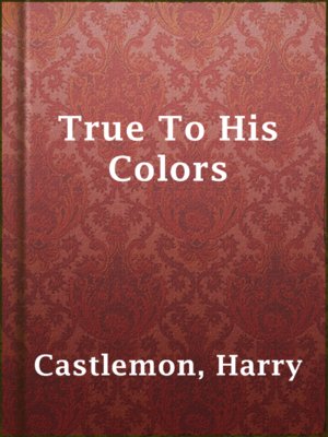cover image of True To His Colors